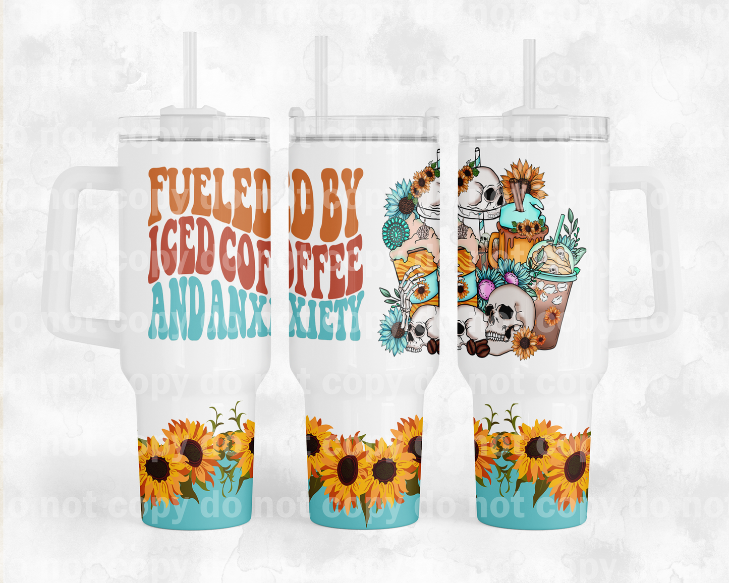 Fueled By Iced Coffee And Anxiety with Bottom Option 40oz Cup Wrap