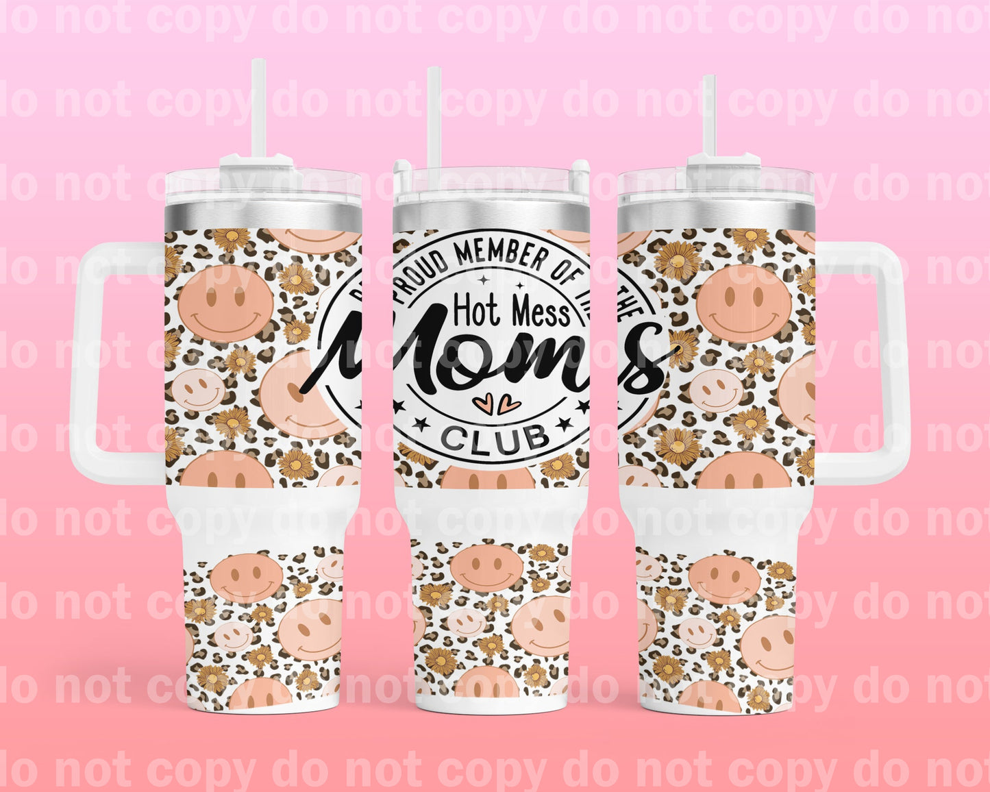 Proud Member Of The Hot Mess Moms Club with Bottom Option 40oz Cup Wrap