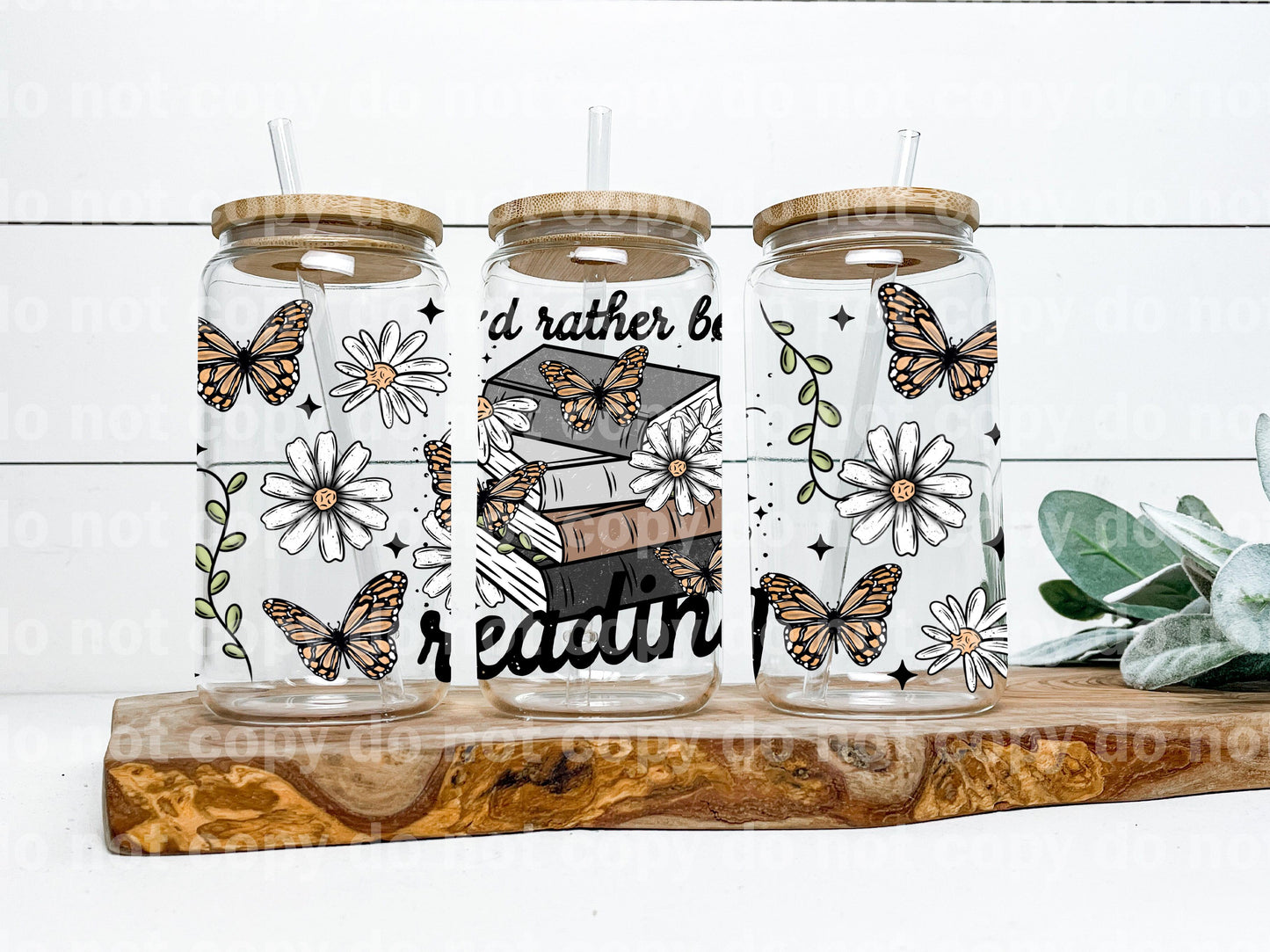 I'd Rather Be Reading Floral Butterfly Books 16oz Cup Wrap
