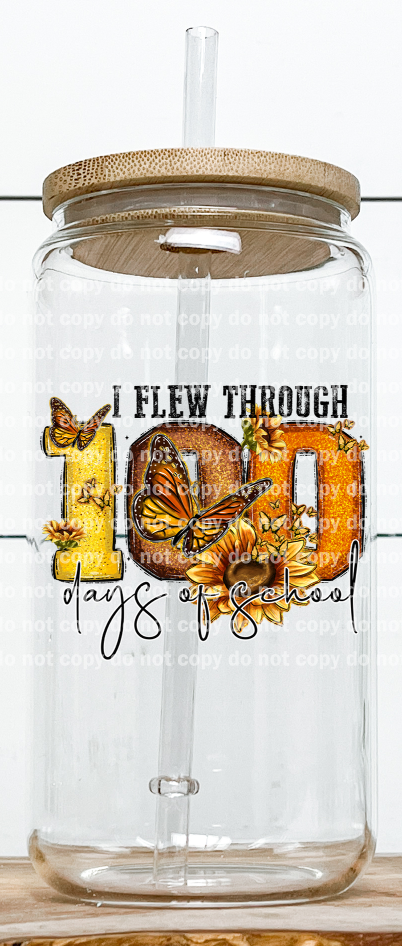 I Flew Through 100 Days Of School Butterfly