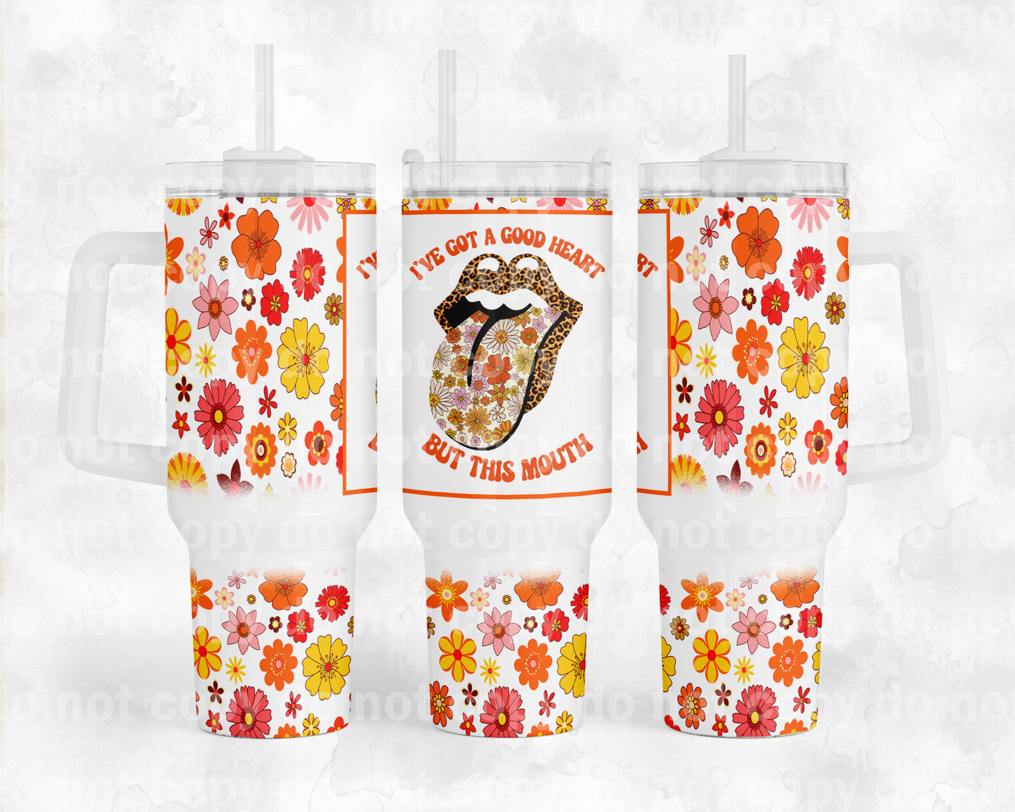 I've Got A Good Heart But This Mouth with Bottom Option 40oz Cup Wrap