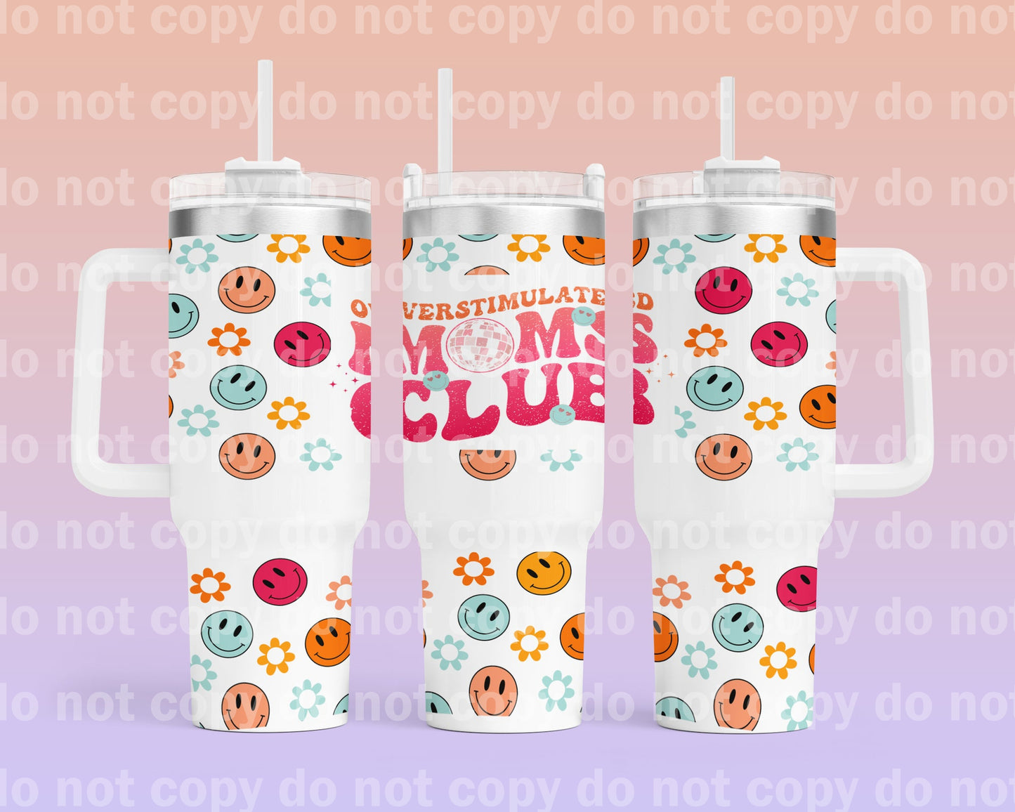 Overstimulated Moms Club with Bottom Option 40oz Cup Wrap