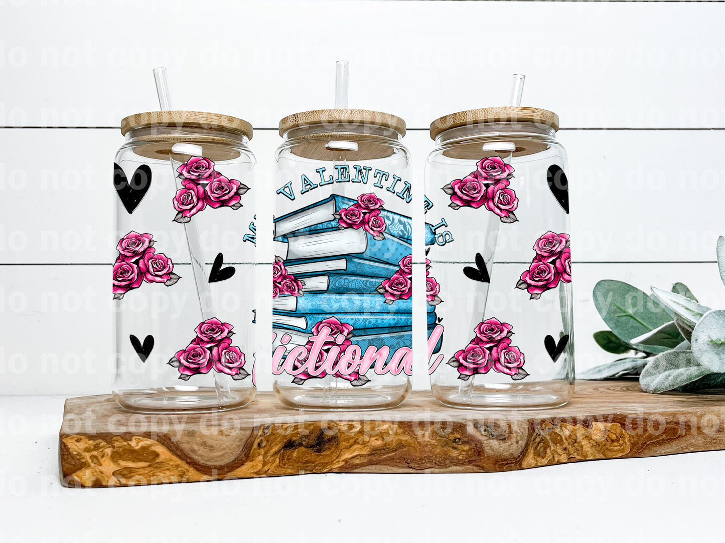 My Valentine Is Fictional 16oz Cup Wrap