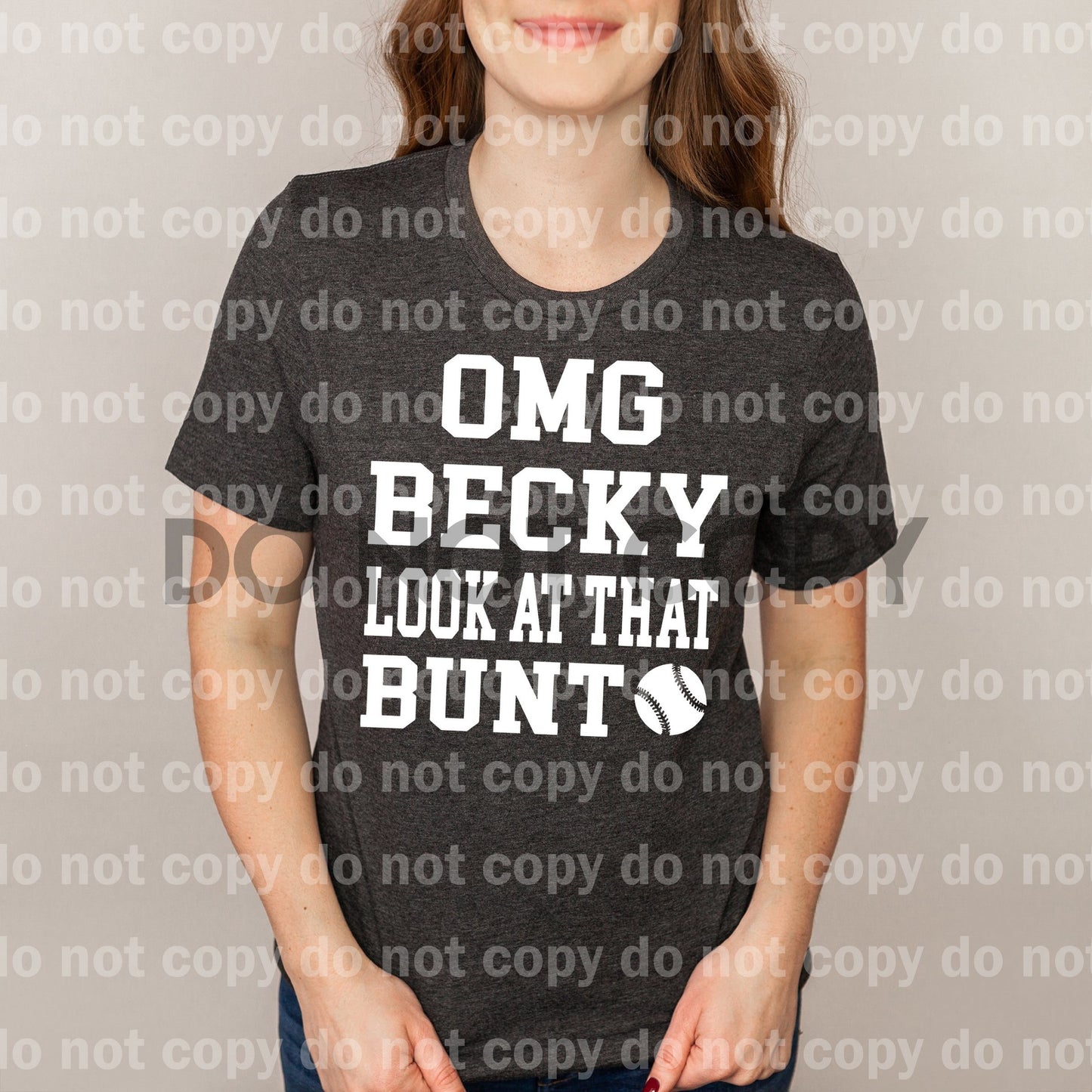 Omg Becky Look At That Bunt BLACK/WHITE Dream Print or Sublimation Print