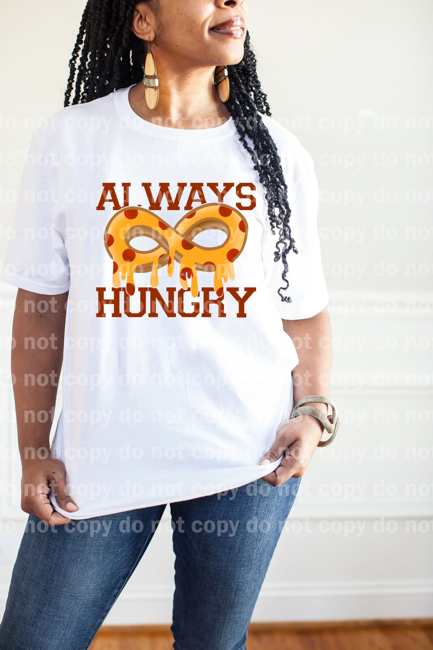 Always Hungry Drippy Dream Print or Sublimation Print