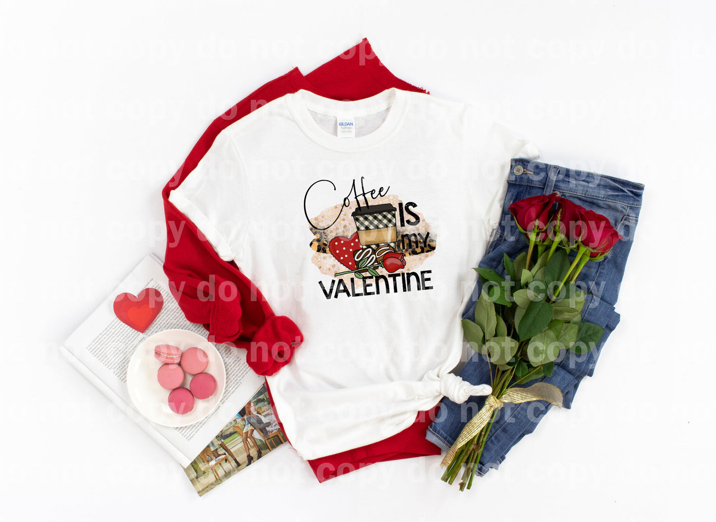 Coffee Is My Valentine Dream Print or Sublimation Print