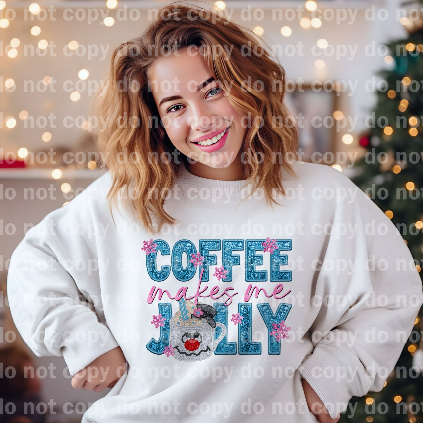 Coffee Makes Me Jolly with Optional Sleeve Design Dream Print or Sublimation Print