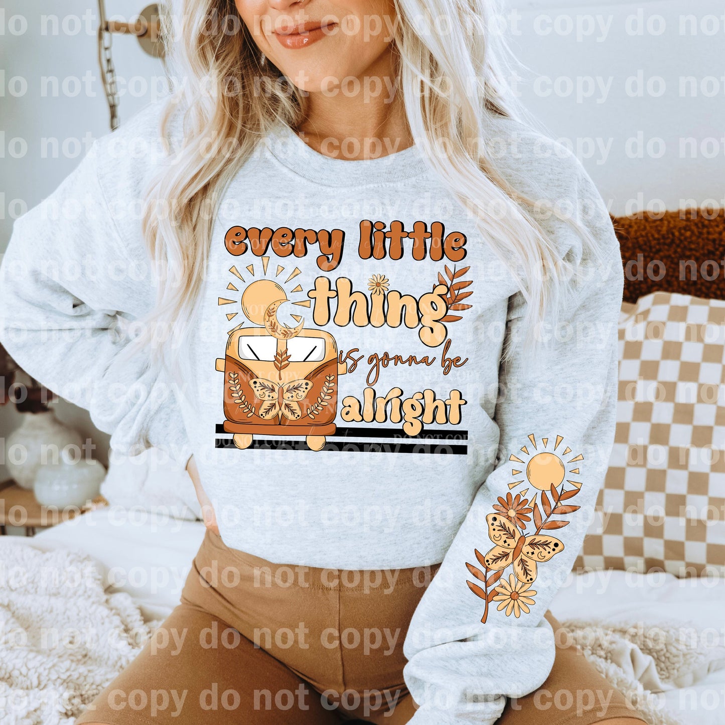 Every Little Thing Is Gonna Be Alright with Optional Two Rows Sleeve Designs Dream Print or Sublimation Print
