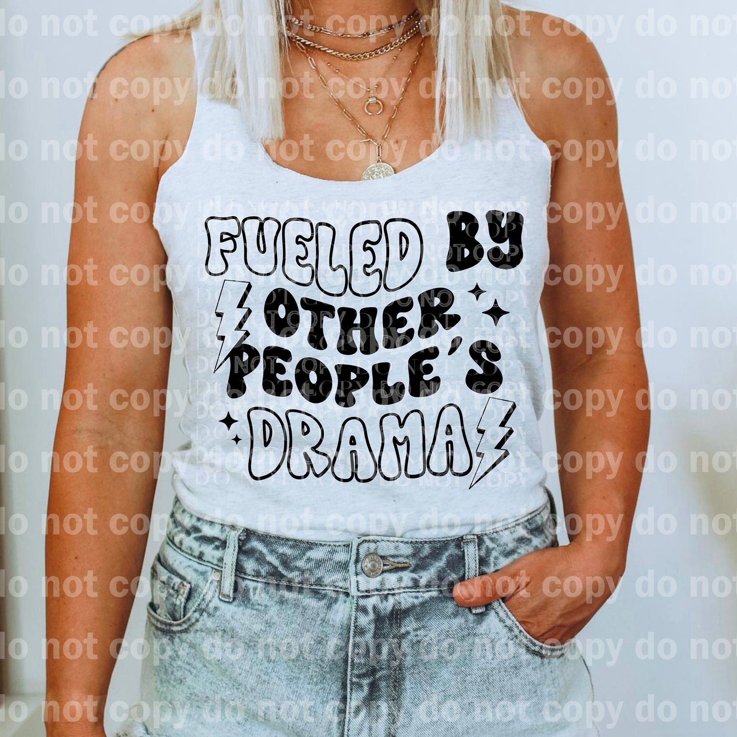 Fueled By Other People's Drama Full Color/One Color Dream Print or Sublimation Print