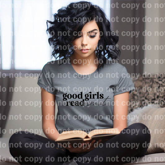 Good Girls Read Smut Black/White Dream Print or Sublimation Print