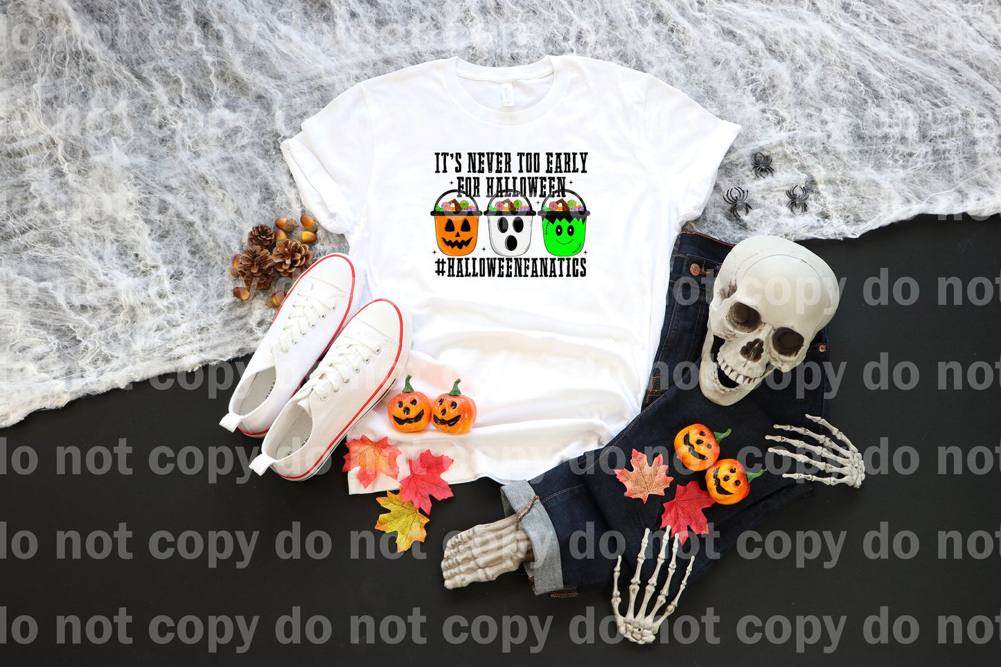 It's Never Too Early For Halloween Dream Print or Sublimation Print