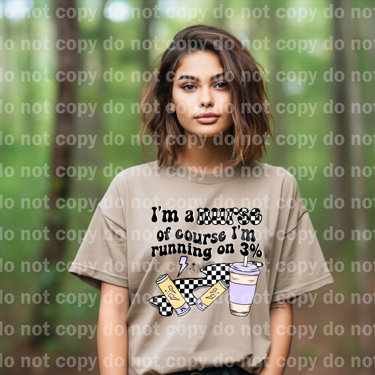I'm A Nurse Of Course I'm Running on Three Percent Dream Print or Sublimation Print