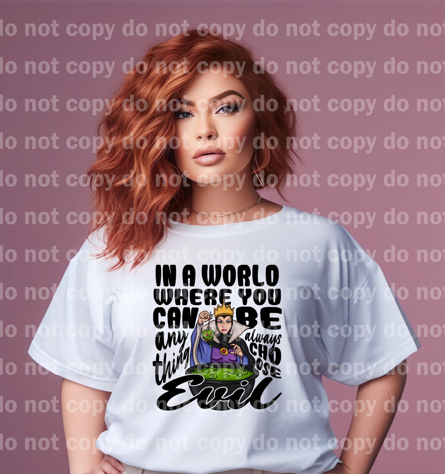In A World Where You Can Be Anything Choose Evil Dream Print or Sublimation Print