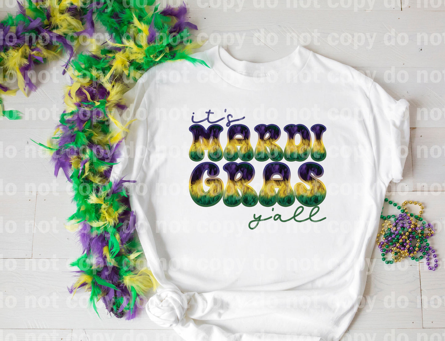 It's Mardi Gras Y'all Dream Print or Sublimation Print