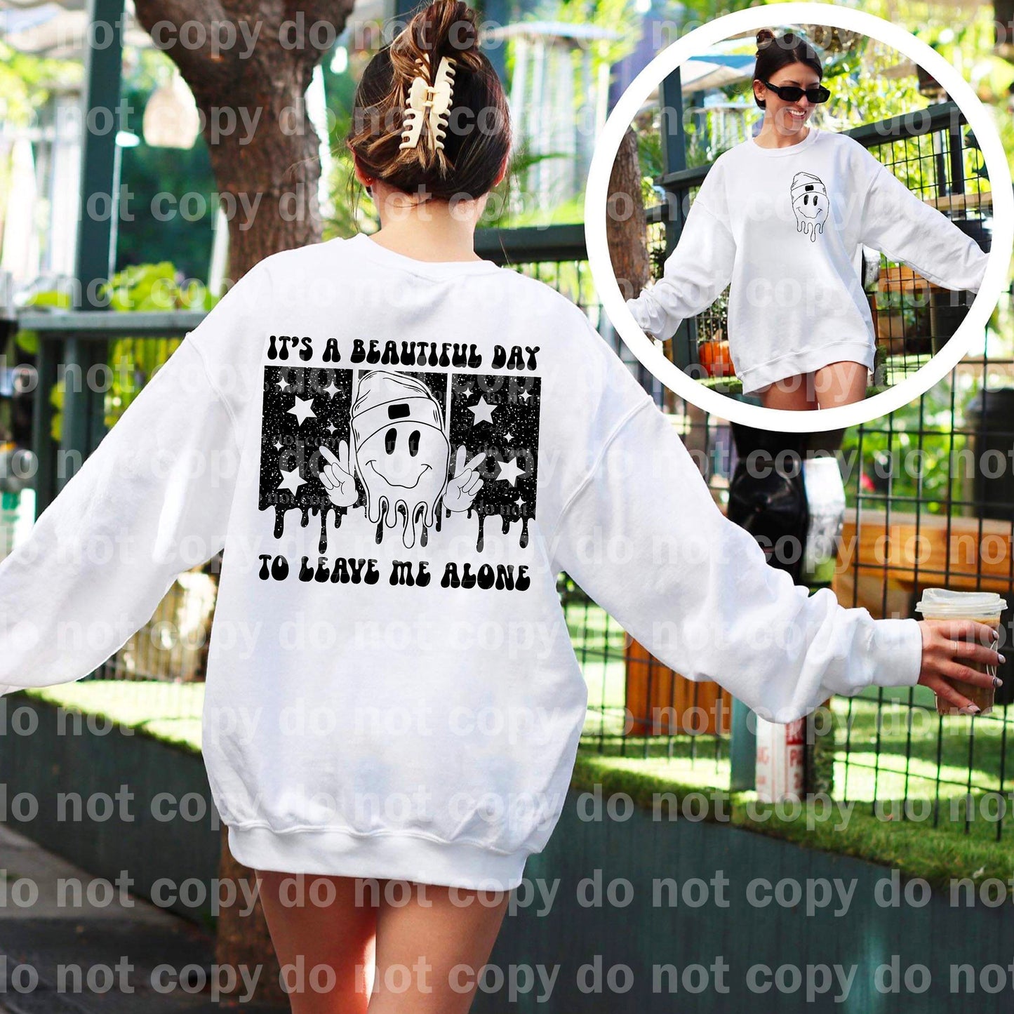 It's A Beautiful Day To Leave Me Alone Full Color/One Color with Pocket Option Dream Print or Sublimation Print