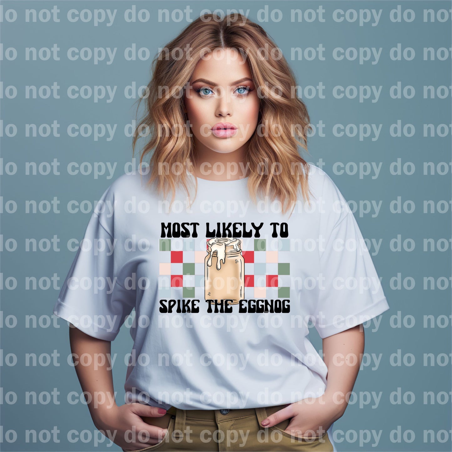 Most Likely To Spike The Eggnog Dream Print or Sublimation Print
