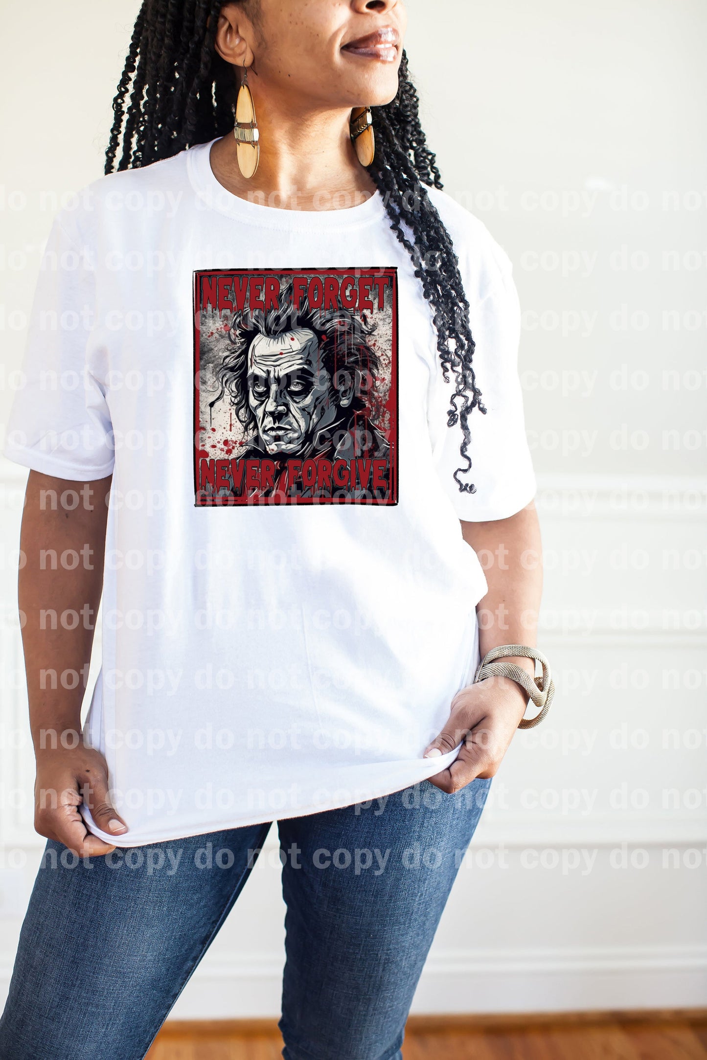Never Forget Never Forgive Dream Print or Sublimation Print