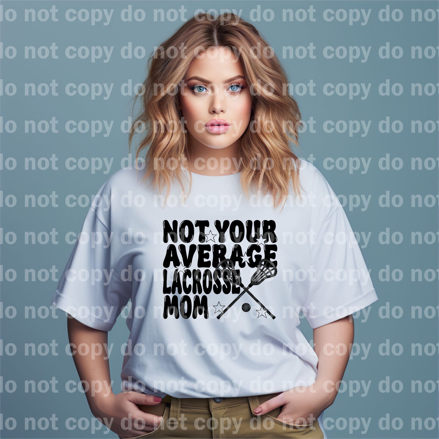 Not Your Average Lacrosse Mom Dream Print or Sublimation Print