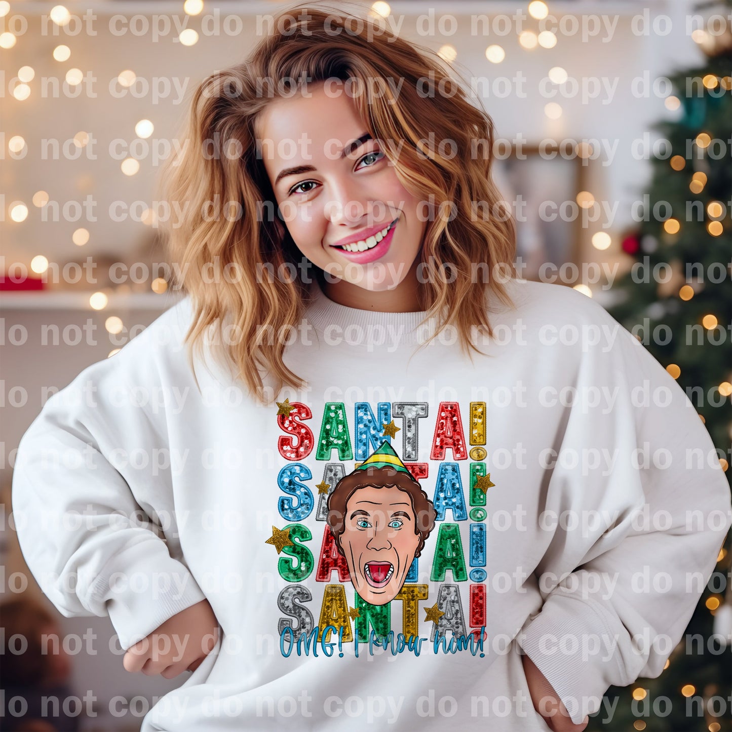 Santa OMG I Know Him with Optional Sleeve Design Dream Print or Sublimation Print