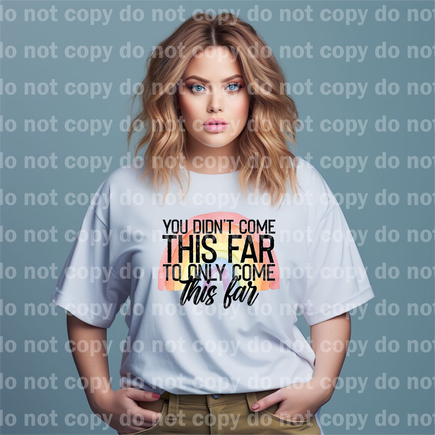 You Didn't Come This Far To Only Come This Far Dream Print or Sublimation Print