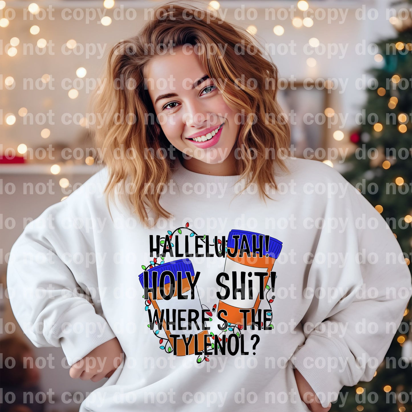 Hallelujah Holy Shit Where's The Tylenol Dream Print or Sublimation Print