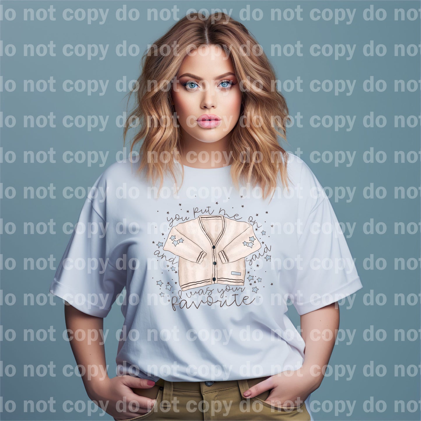 You Put Me On And Said I Was Your Favorite Dream Print or Sublimation Print