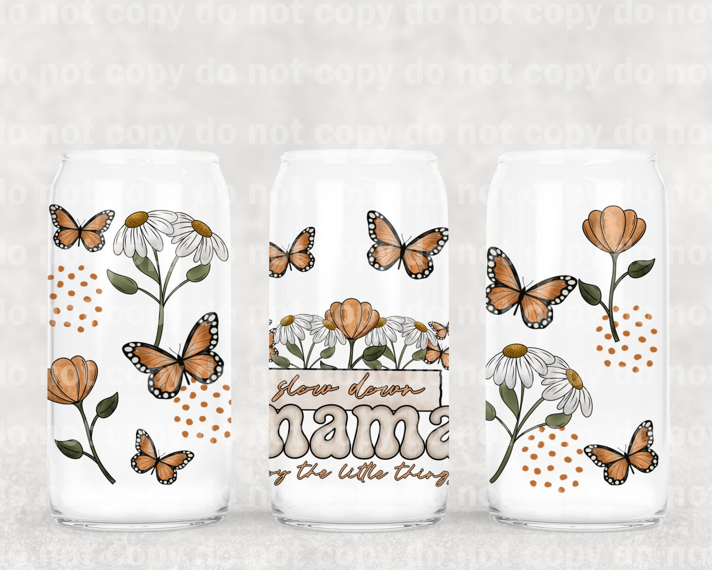 Slow Down Mama Enjoy The Little Things 16oz Cup Wrap