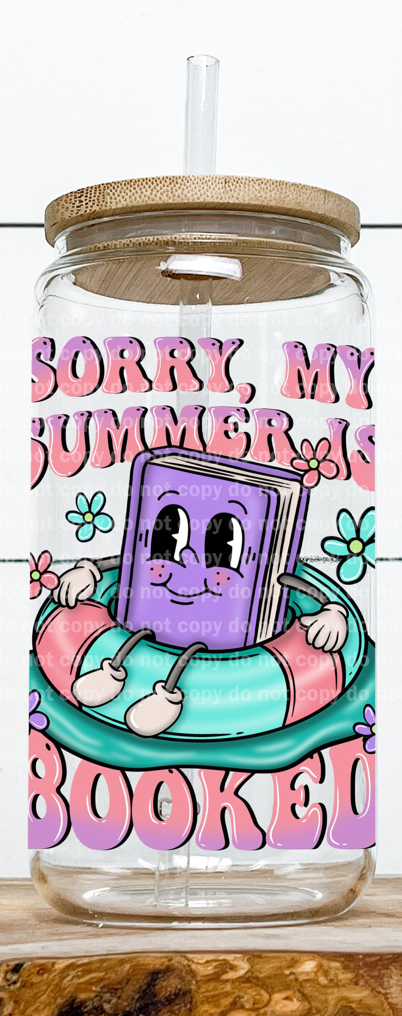 Sorry My Summer is Booked