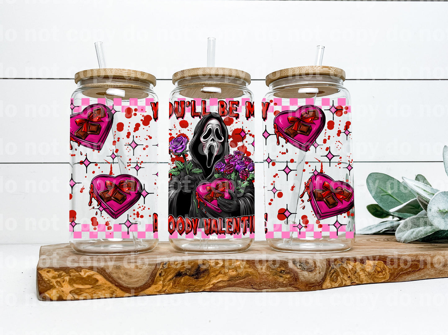 You'll Be My Bloody Valentine 16oz Cup Wrap