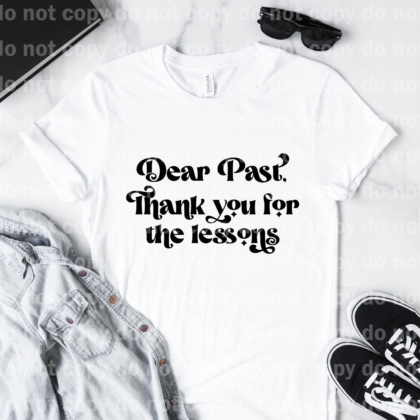 Dear Past Thank you for The Lesson Sublimation print