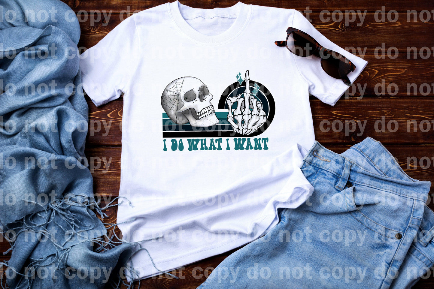 I Do What I Want Skull Skeleton Hand Sublimation print