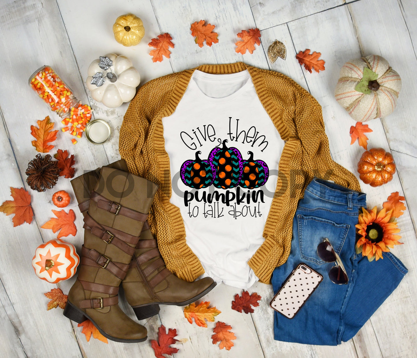 Give them Pumpkin to Talk About Sublimation print