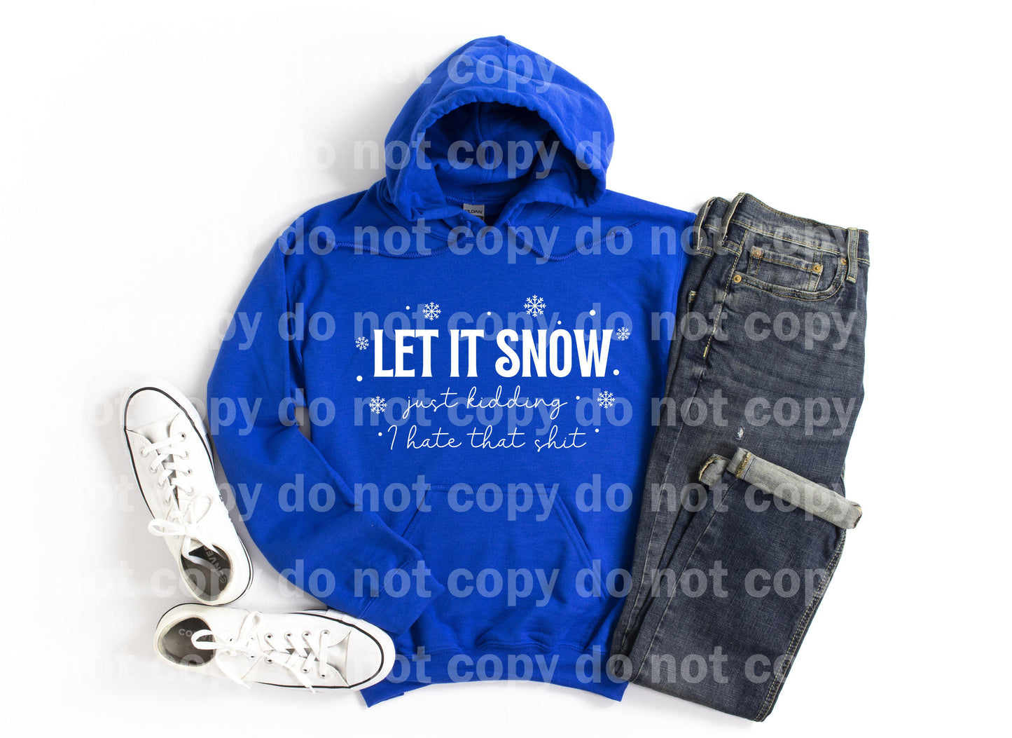 Let it Snow Es broma. Odio esa TINTA NEGRA y TINTA BLANCA de un color Transferencia de serigrafía