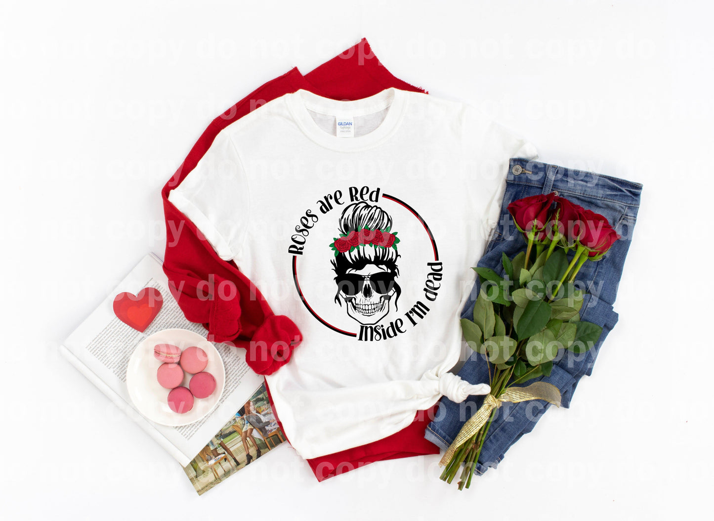 Roses are Red Inside I'm Dead Bun Sublimation print