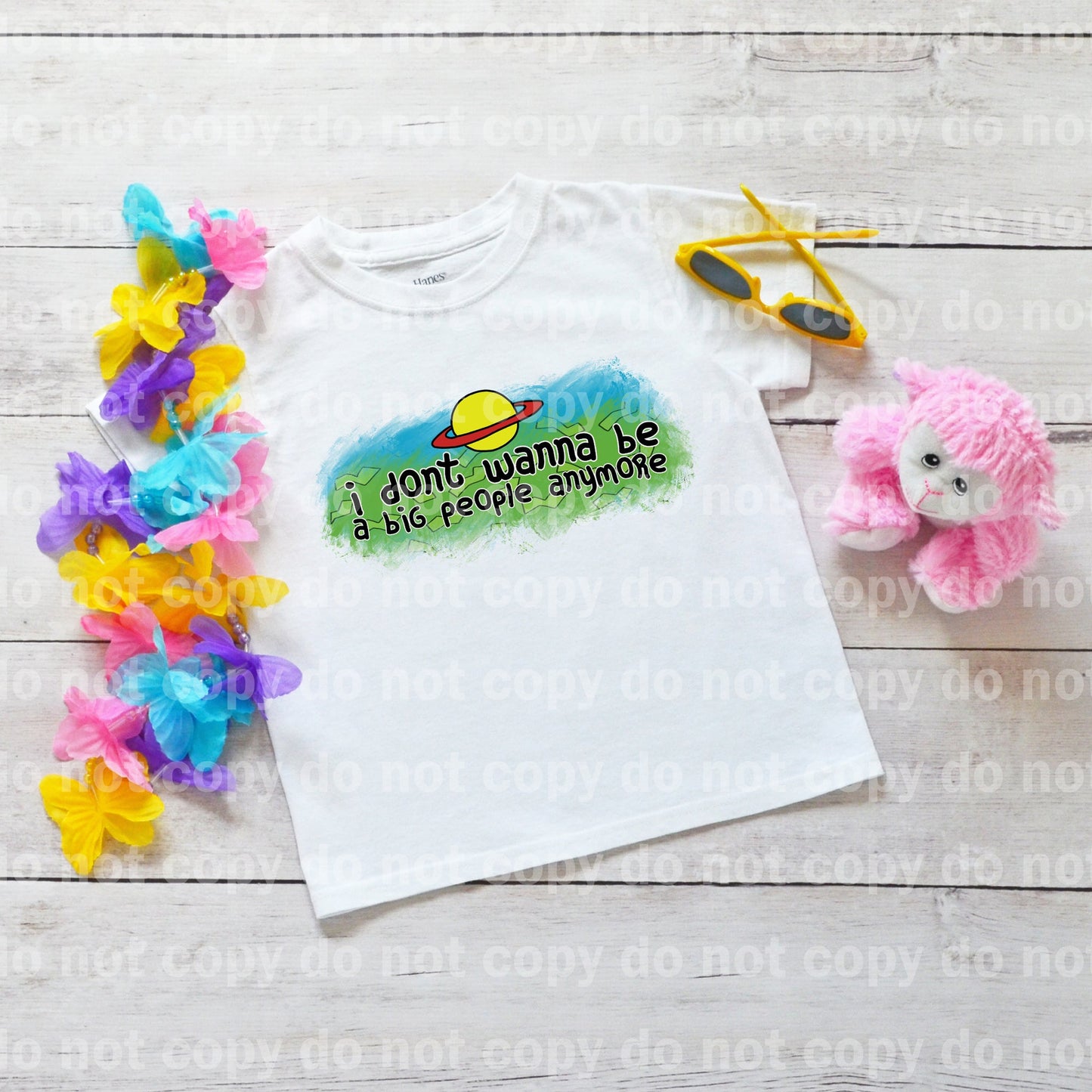 I don't wanna be a big people anymore Dream Print or Sublimation Print