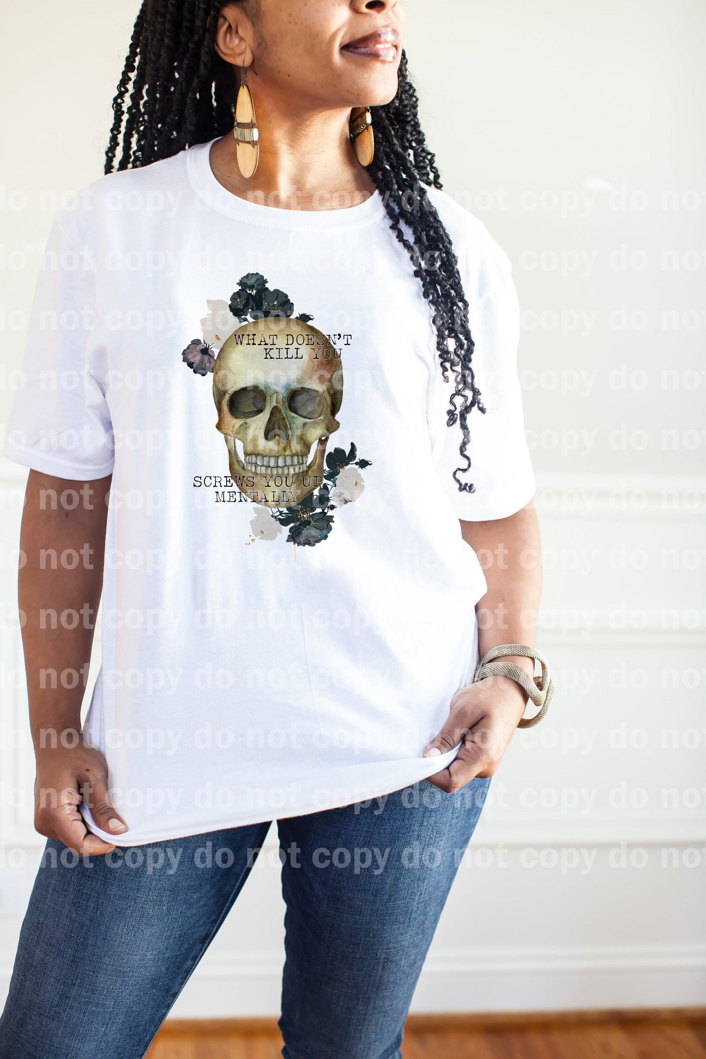 What doesn’t kill you screws you up mentally Skull Sublimation print