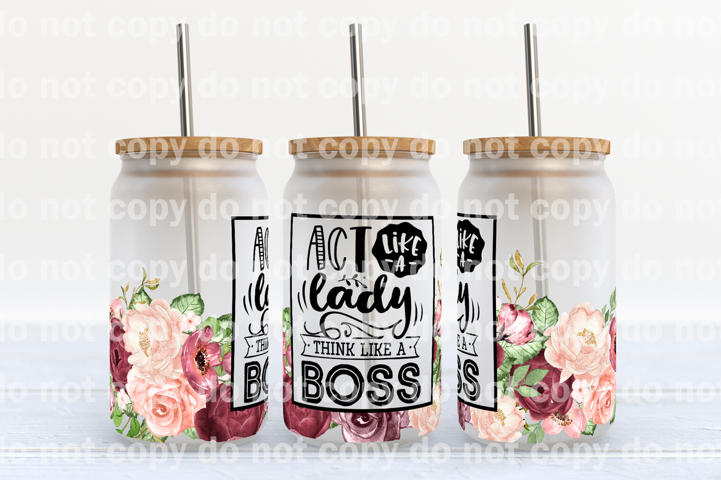 Act Like A Lady Think Like A Boss 16oz Cup Wrap
