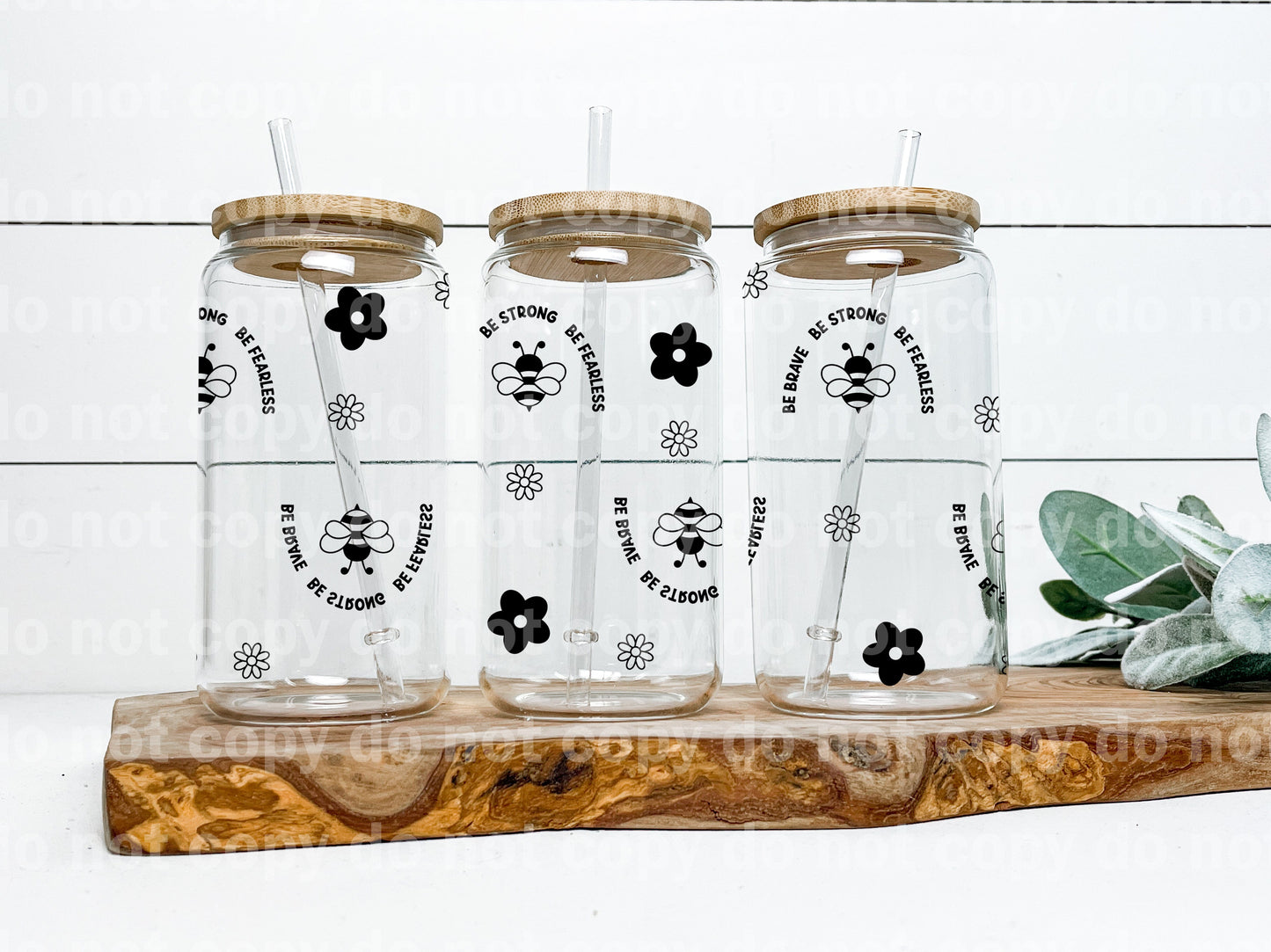 Be Brave Be Strong Be Fearless 16oz Cup Wrap