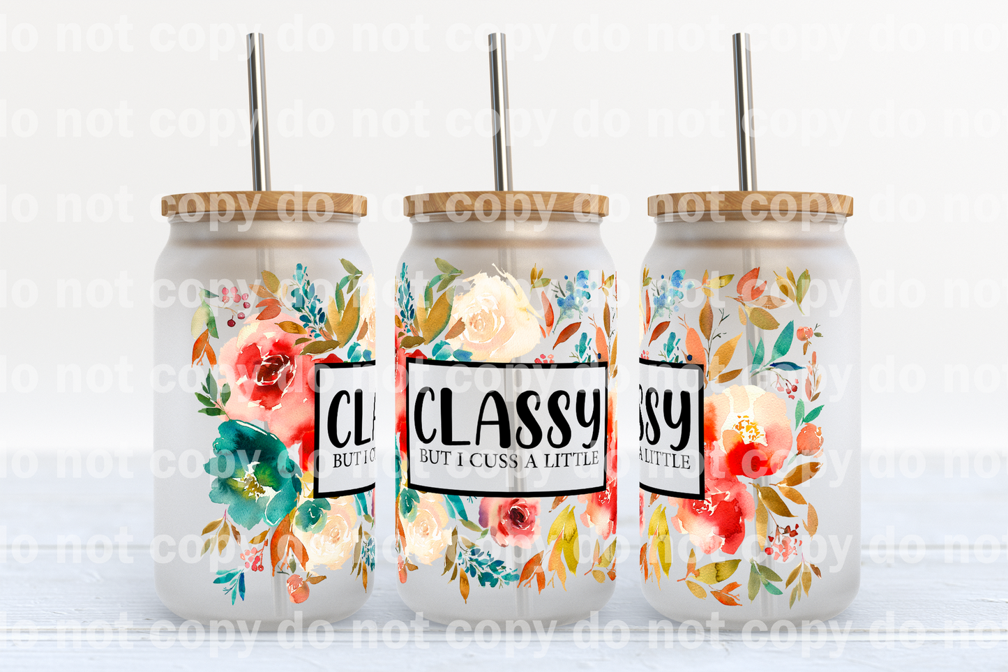 Classy But I Cuss A Little 16oz Cup Wrap