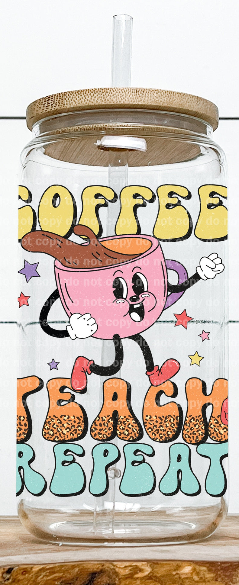 Coffee Teach Repeat Decal 3.4 x 4