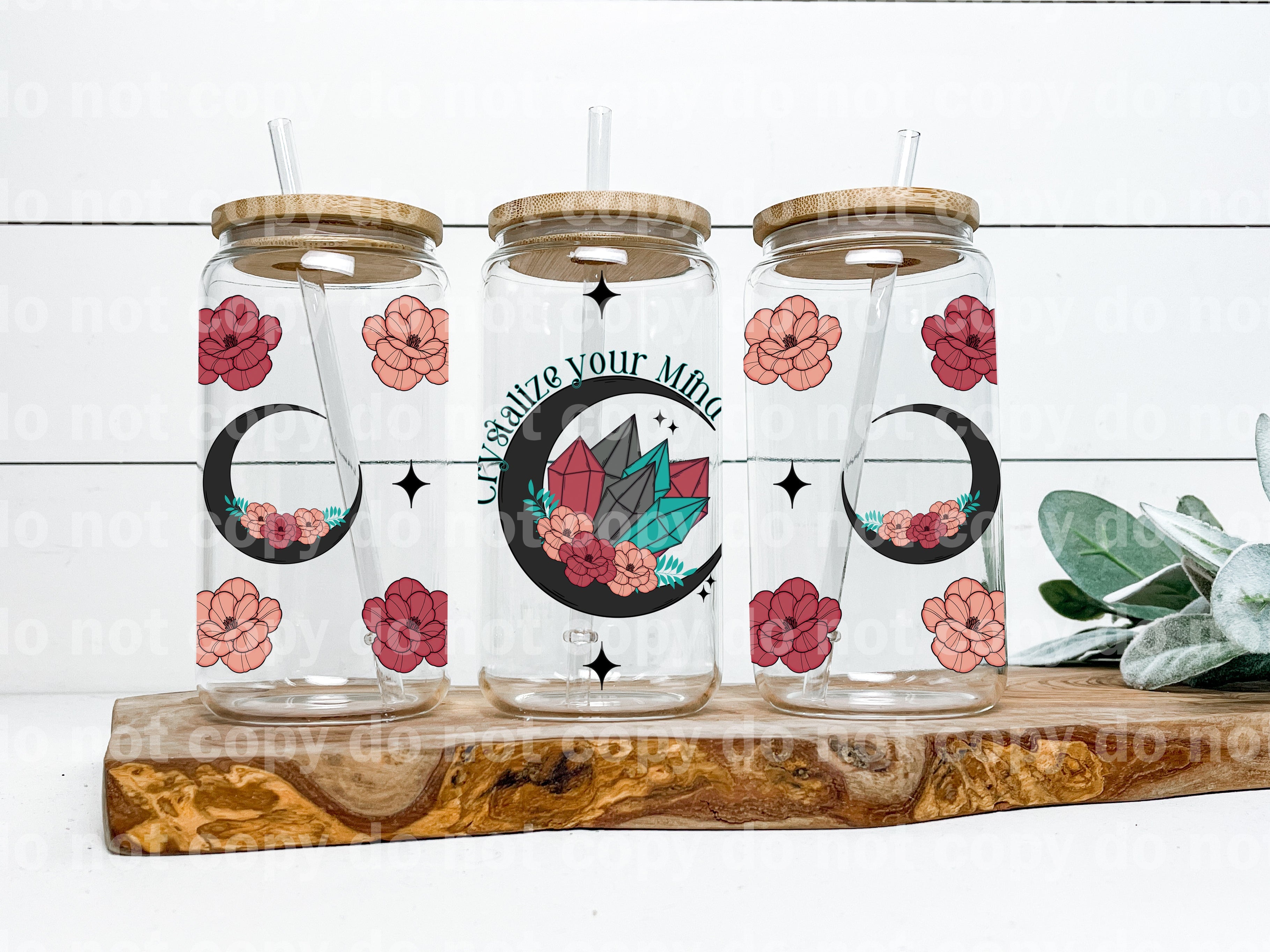 Crystalize Your Mind 16oz Cup Wrap – Puttin on the Printz