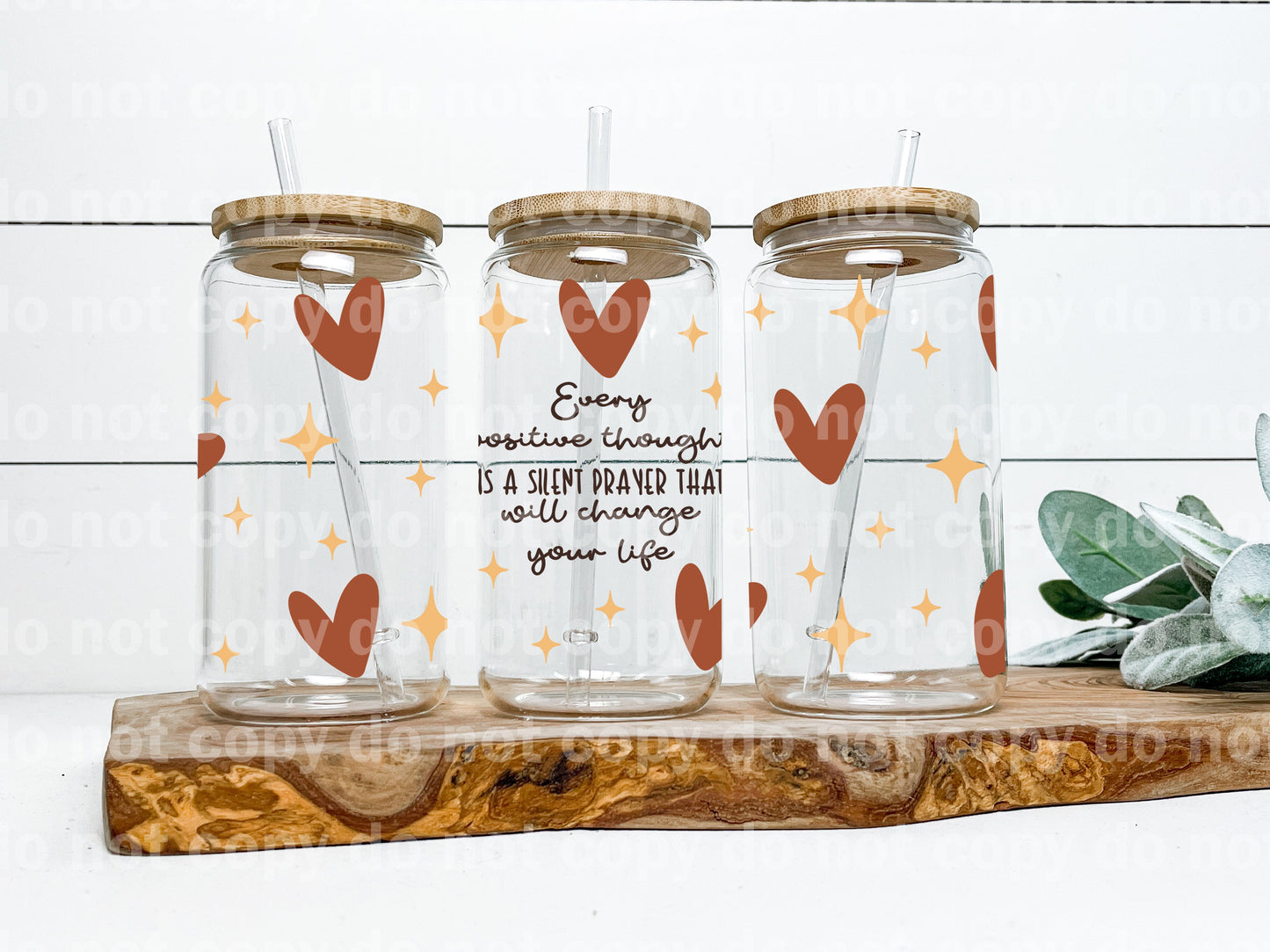 Every Positive Thought Is A Silent Prayer That Will Change Your Life 16oz Cup Wrap