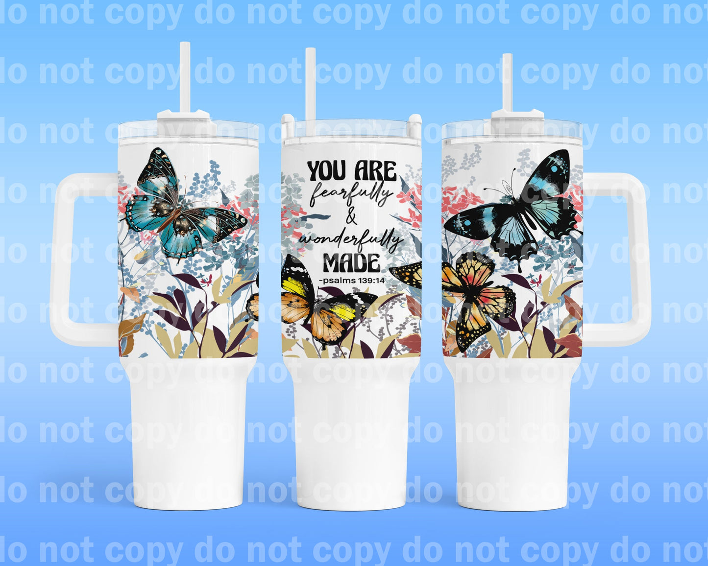 You Are Fearfully And Wonderfully Made 40oz Cup Wrap