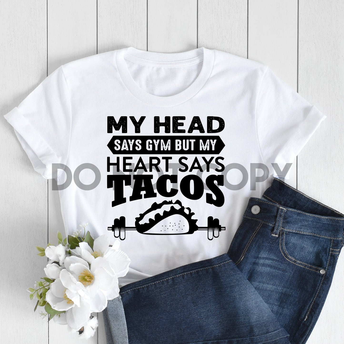 Mi cabeza dice gimnasio pero mi corazón dice tacos transferencia de serigrafía a un color
