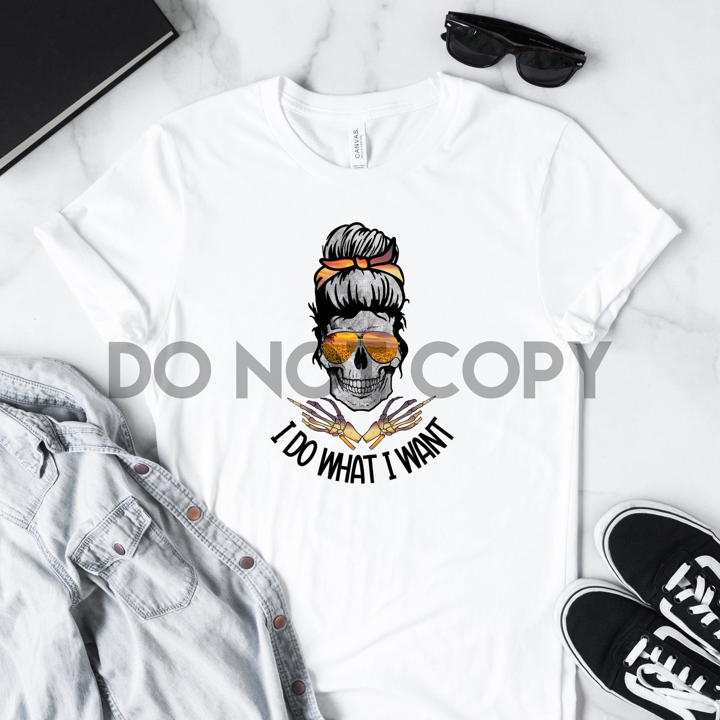 I Do What I Want Messy Bun Skull Sublimation print