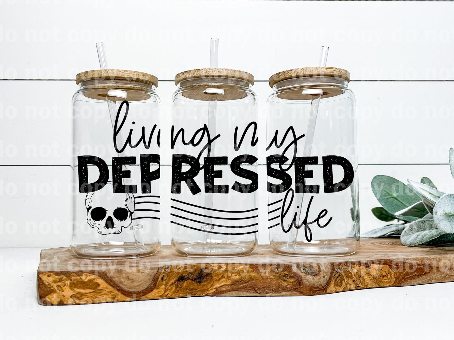 Living My Depressed Life 16oz Cup Wrap