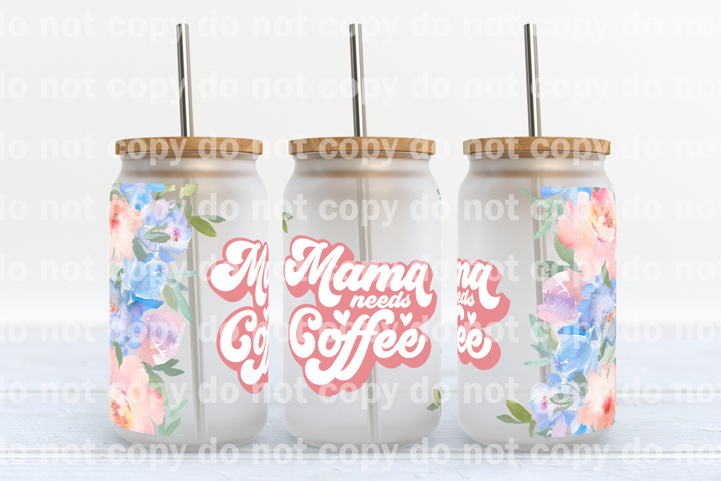 Mama Needs Coffee 16oz Cup Wrap