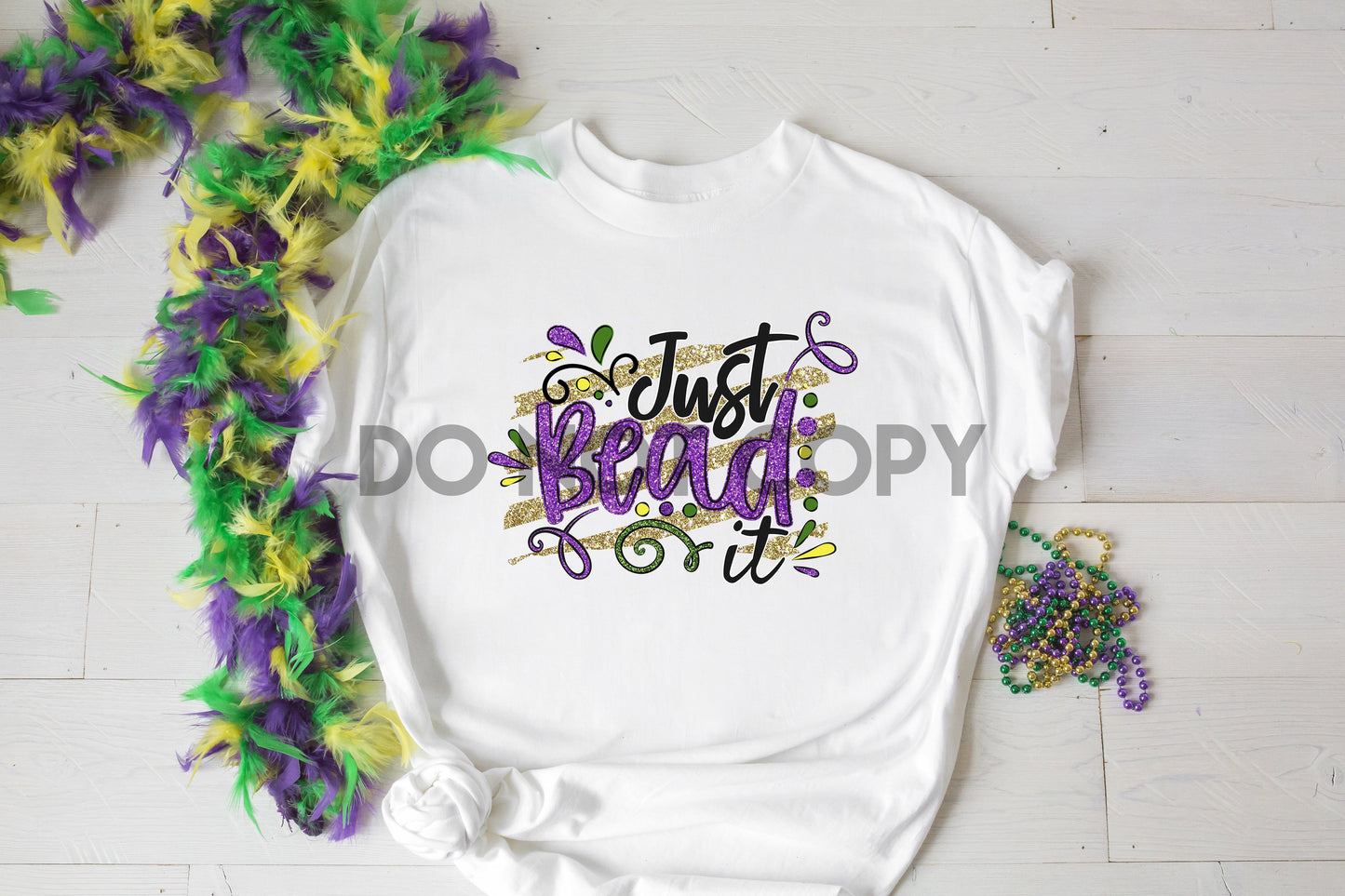 Mardi Gras Just Bead It Impresión de sublimación