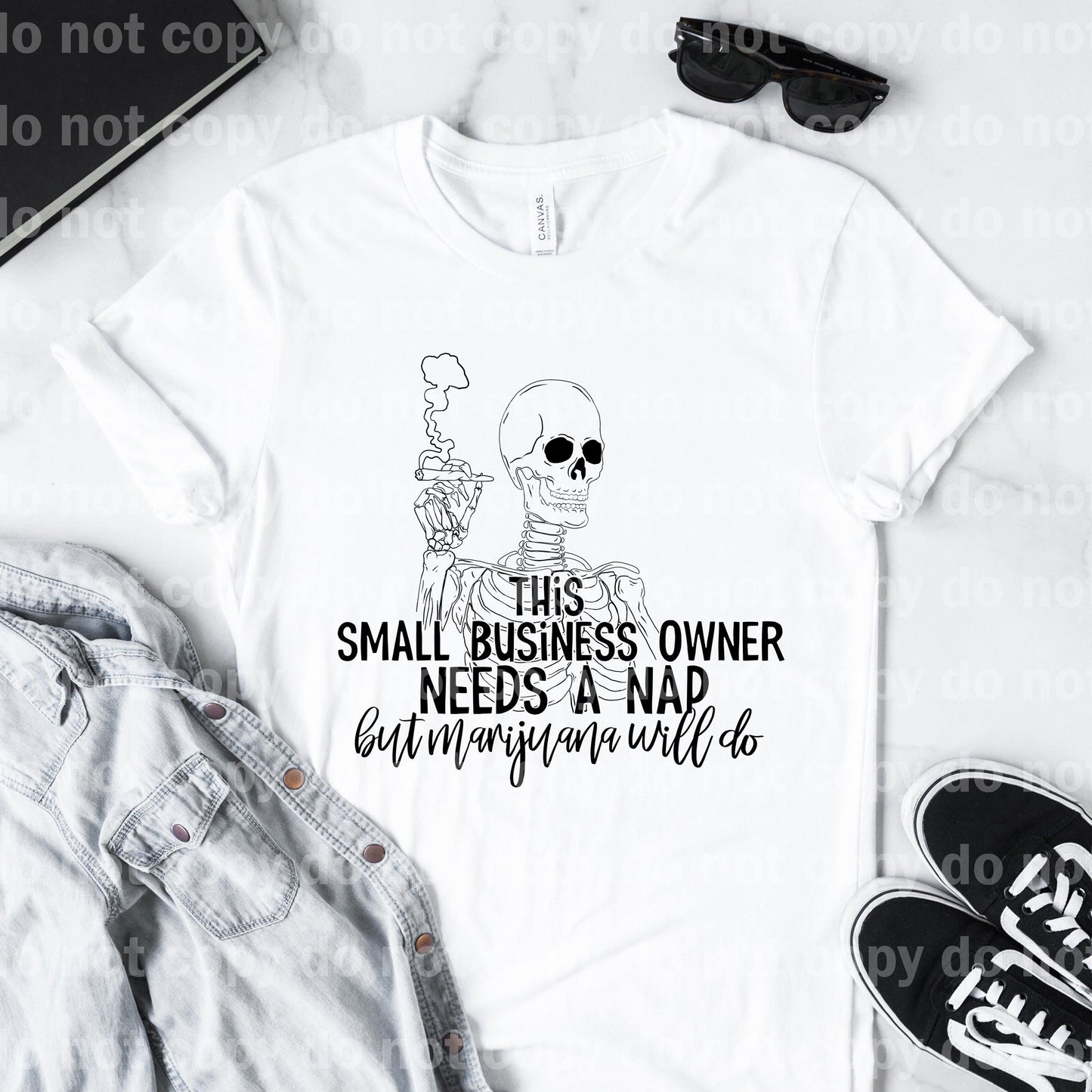 This Small Business Owner Needs A Nap But Marijuana Will Do Black Sublimation print