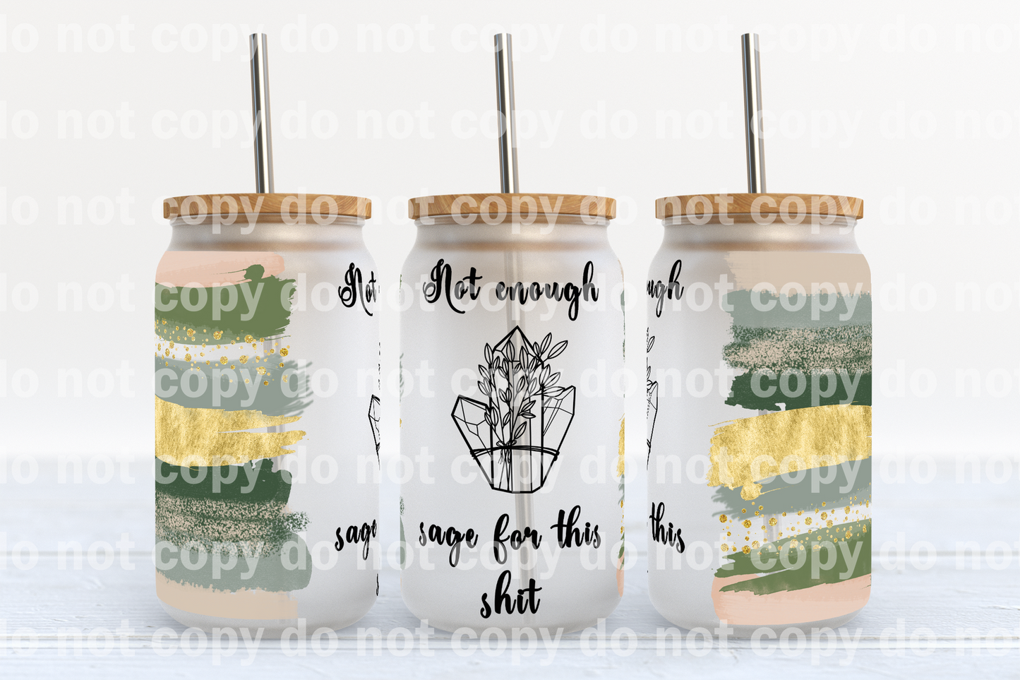 Not Enough Sage For This Shit 16oz Cup Wrap